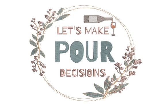 Let s Make Pour Decisions – Holiday Embroidery Review
